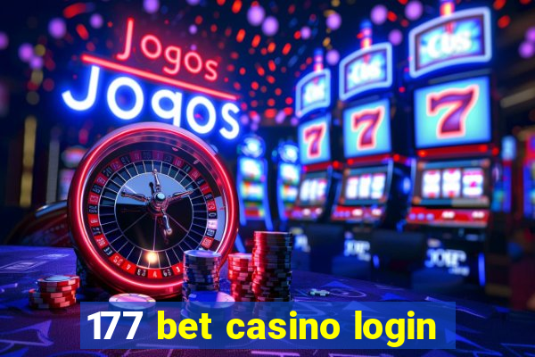 177 bet casino login